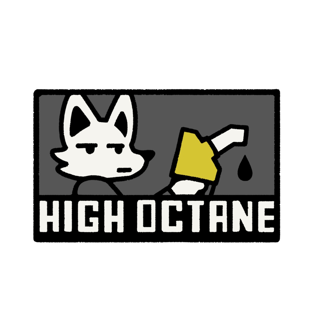 HIGH OCTANE