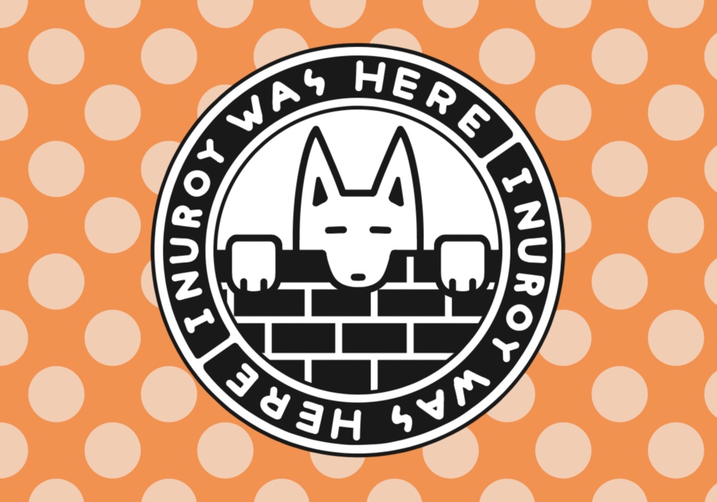 "INUROY WAS HEAE" ステッカー