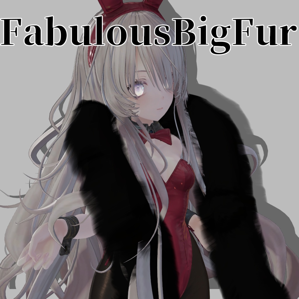 ファビュラス ビッグファー[Fabulous BigFur]