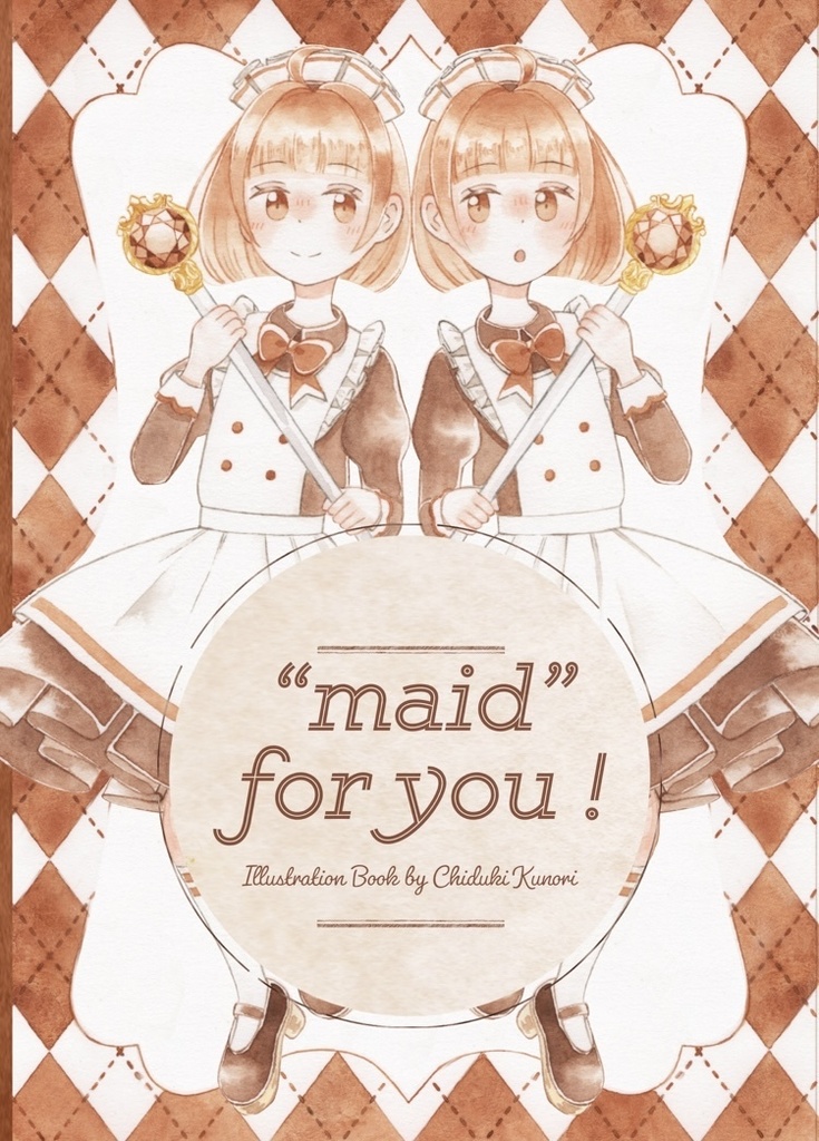 イラスト集「“maid”for you!」