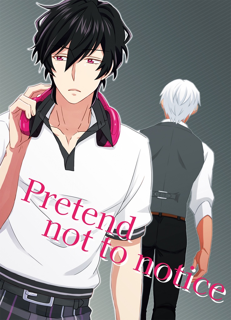 Pretend not to notice