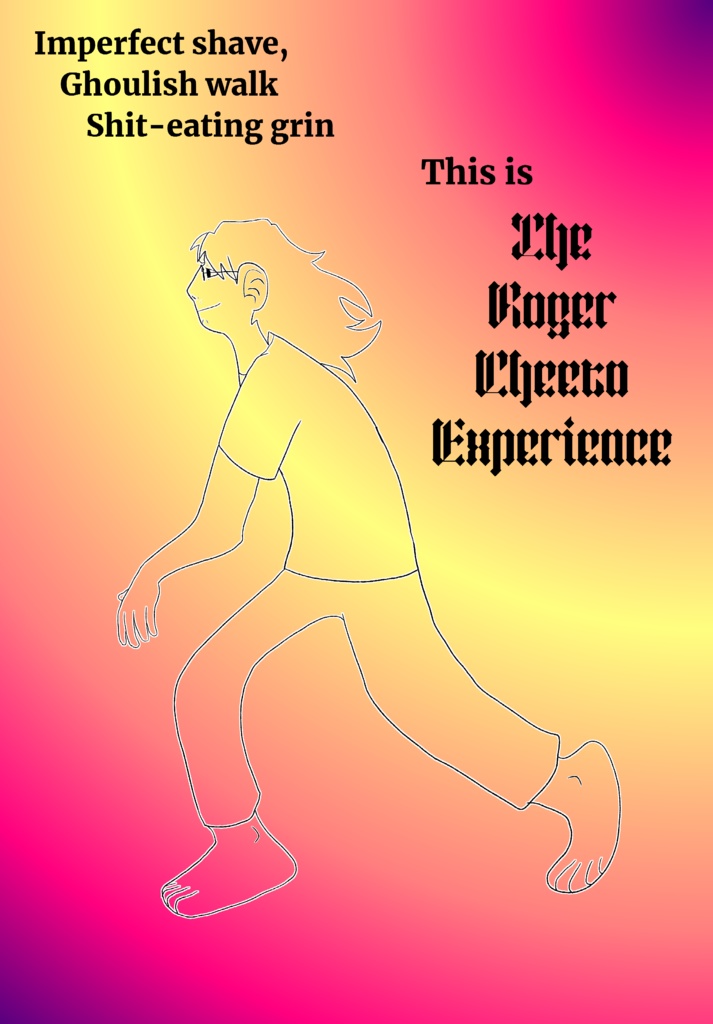The Roger Cheeto Experience