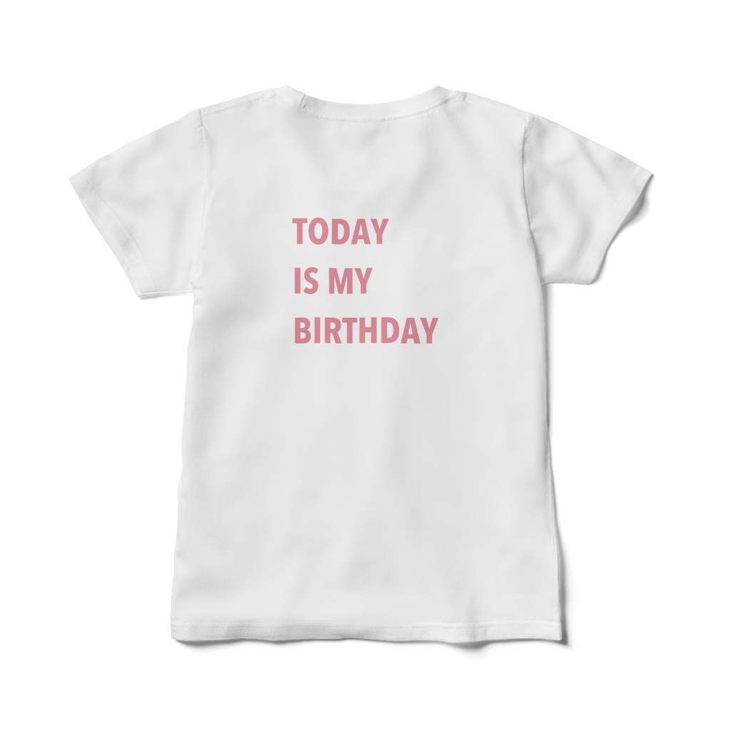 レディース誕生日Tシャツ「Today is my Birthday」全5色