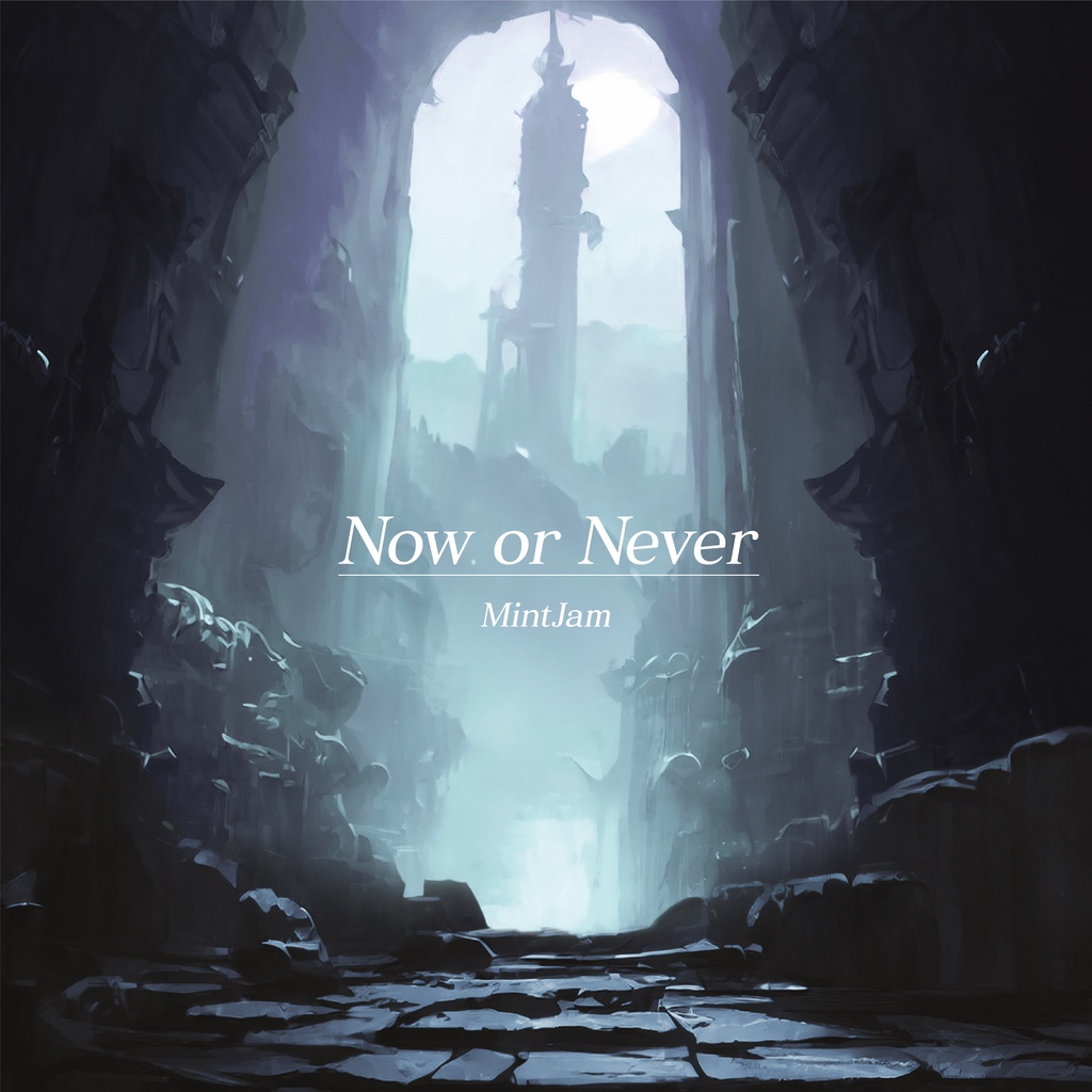 Now or Never - MintJam