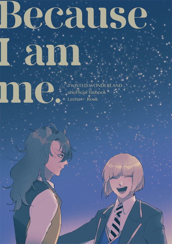 Because I am me.