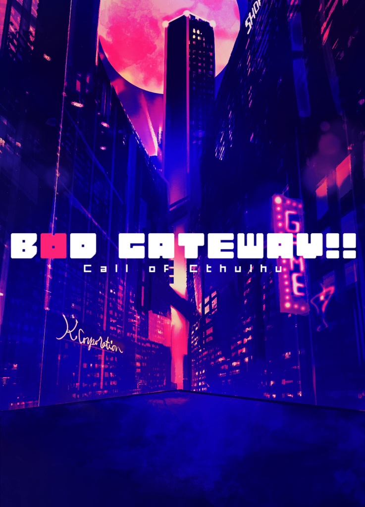 【CoC第6版シ】B∀D GATEWAY!!【立ち絵・背景他素材詰め合わせ】