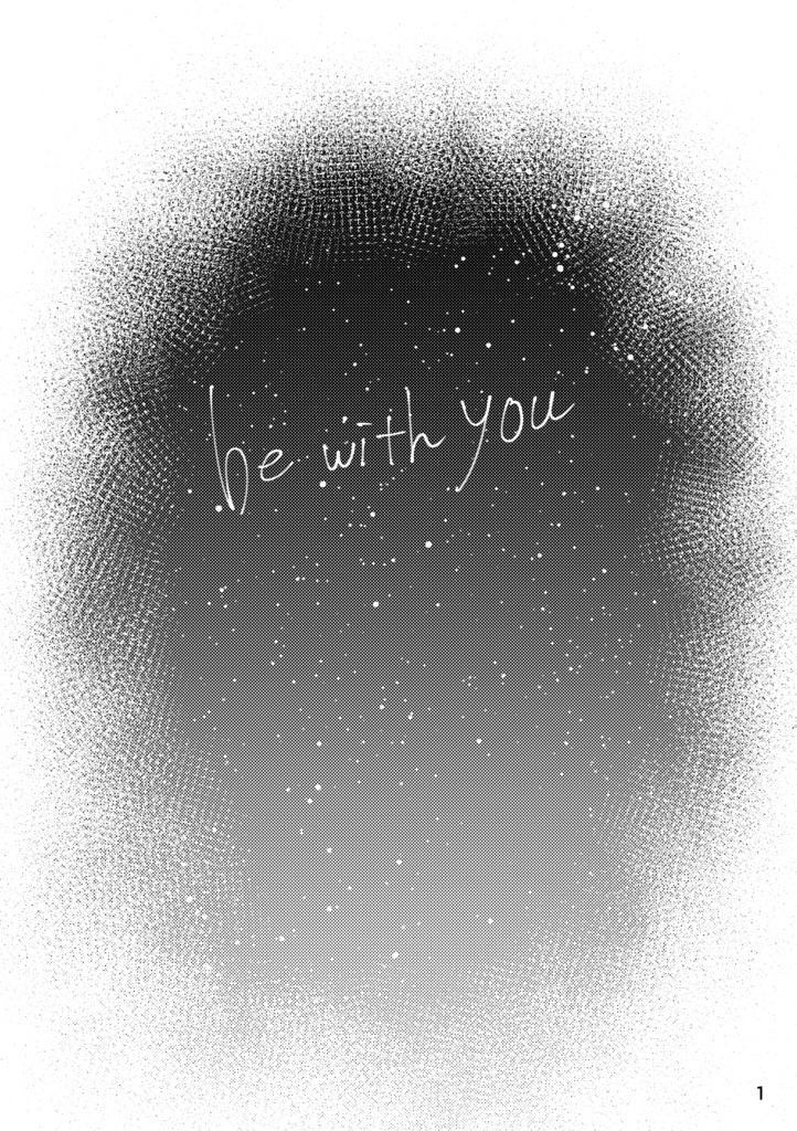 be with you