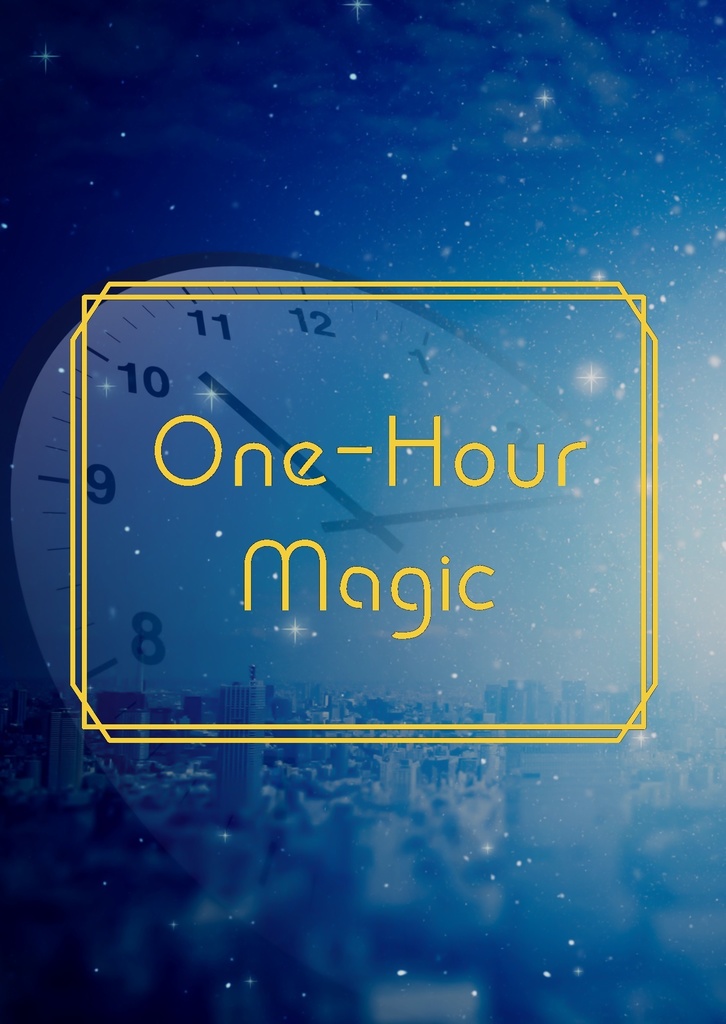 One-Hour Magic