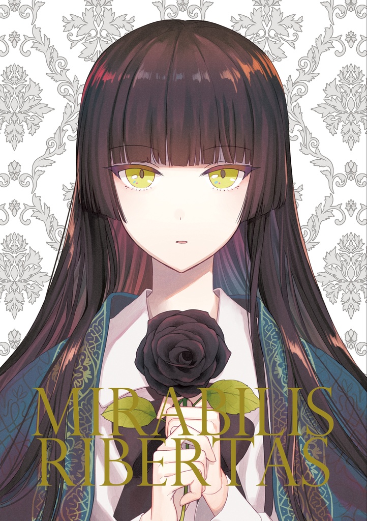 MIRABILIS RIBERTAS 再録