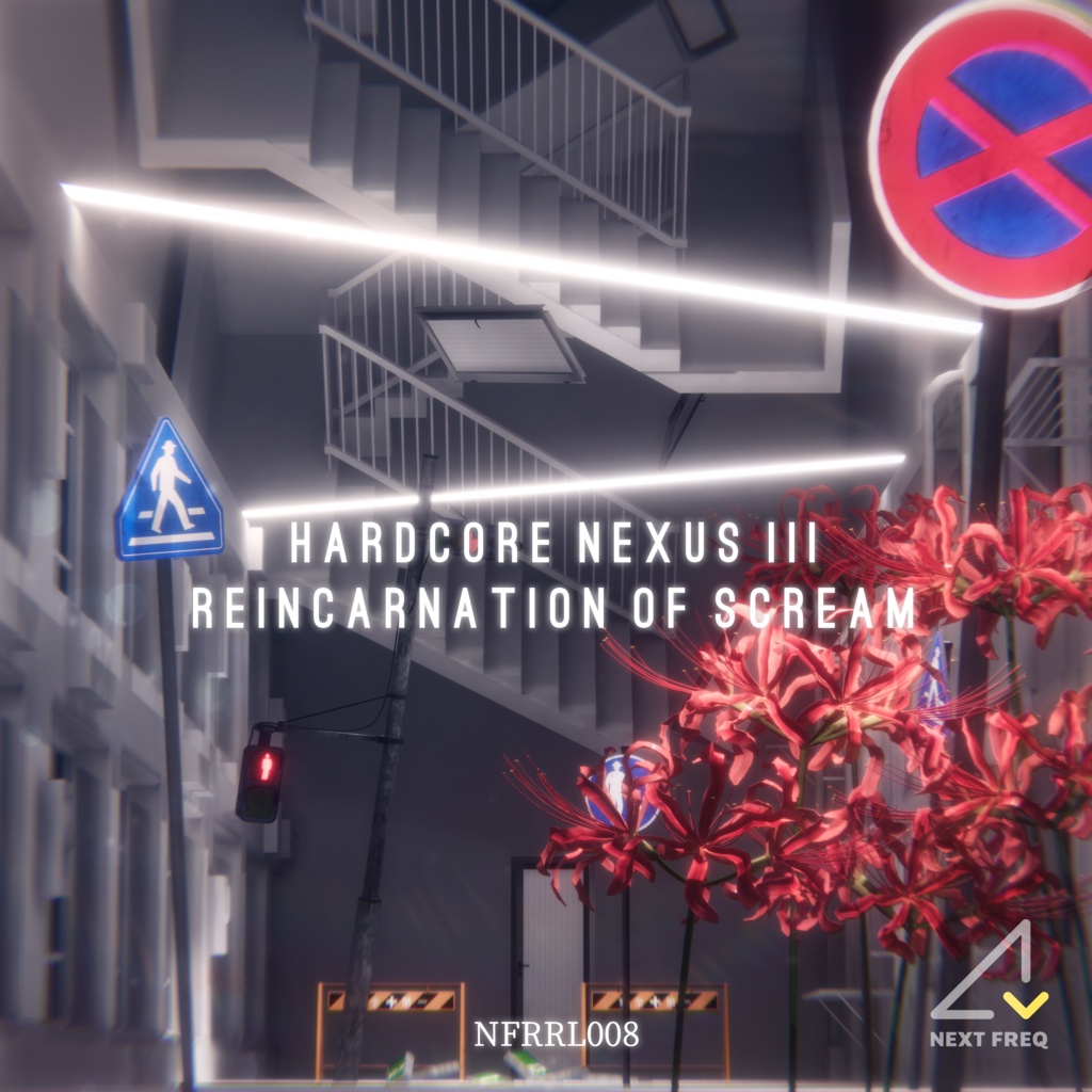 【CD】Hardcore Nexus 3 Reincarnation of Scream