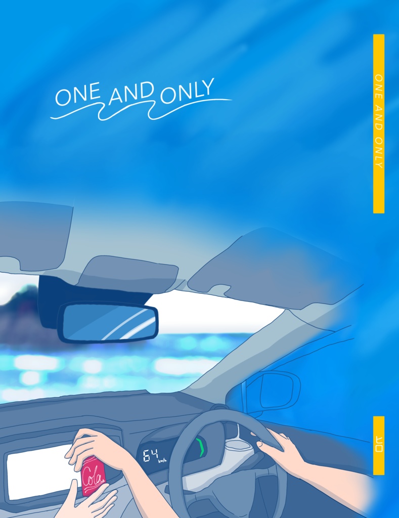 ONE＆ONLY（ヒロ）【小説】