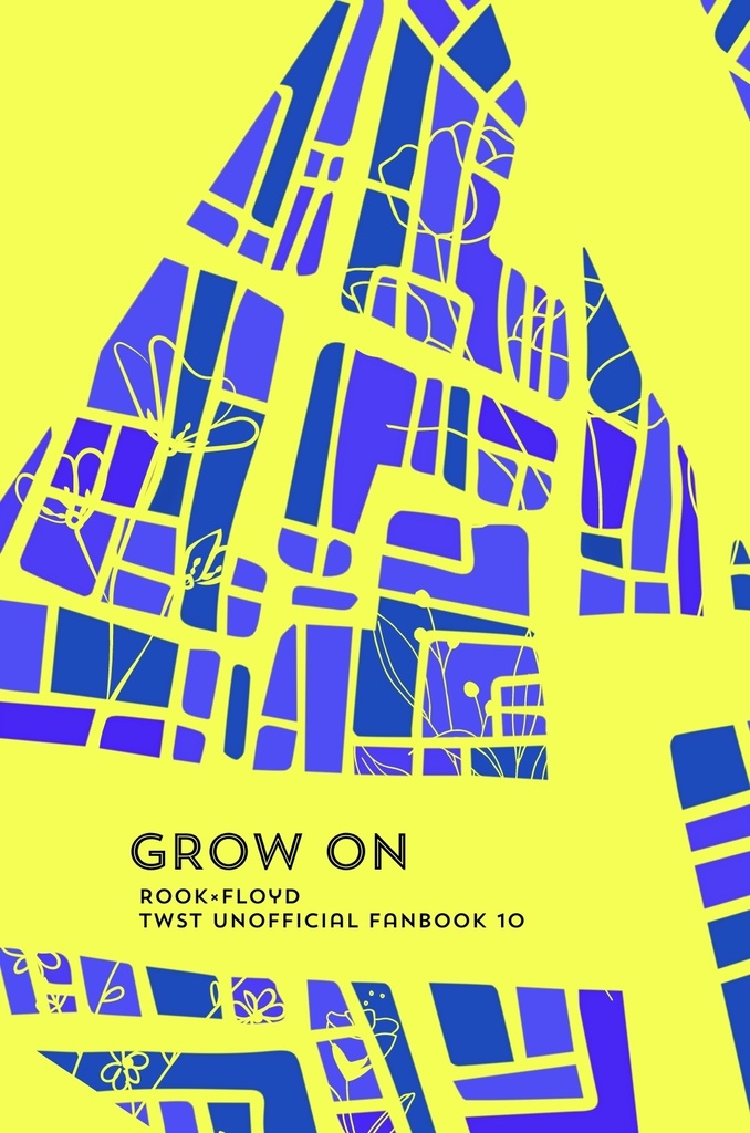 GROW ON