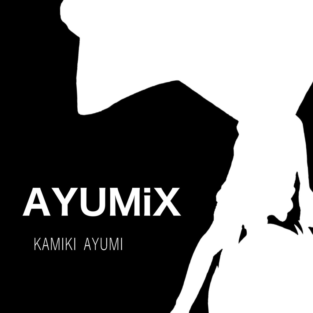 AYUMiX
