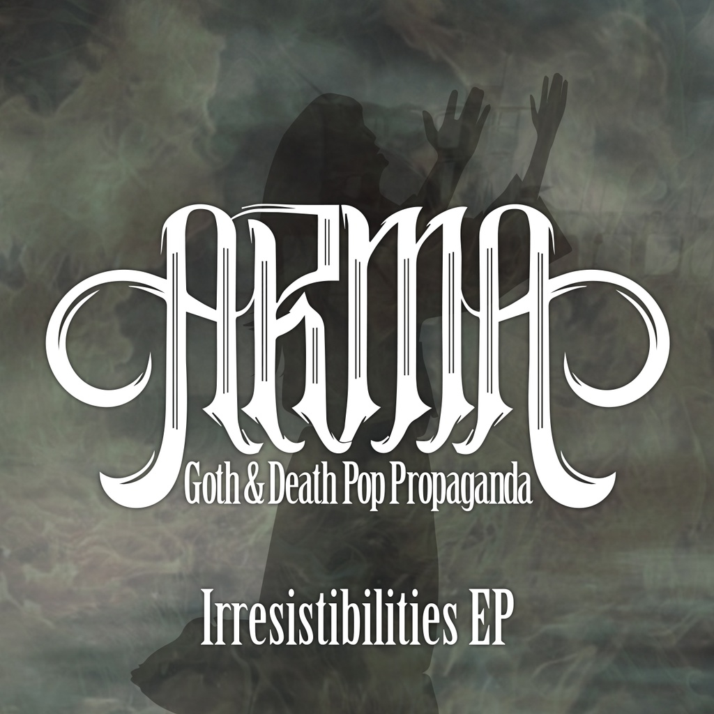 Irresistibilities EP