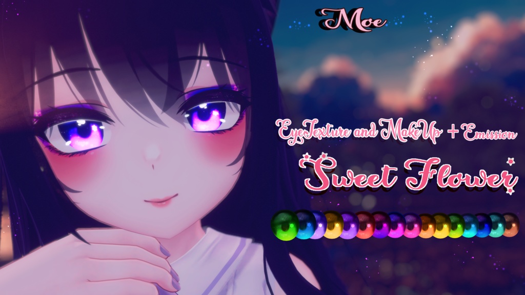 「Sweet Flower」 - Eye Texture + Makeup + Emission