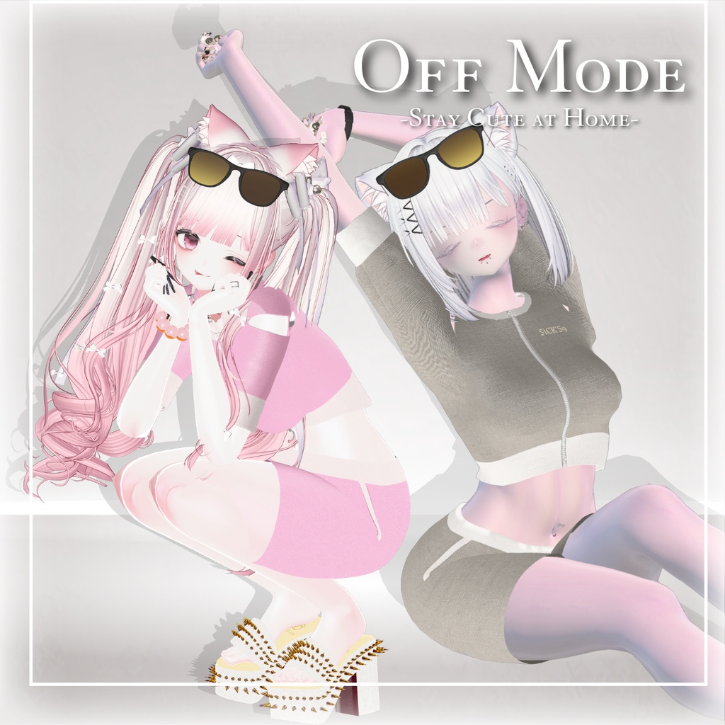 【11アバター対応】Off Mode -Stay Cute at Home-