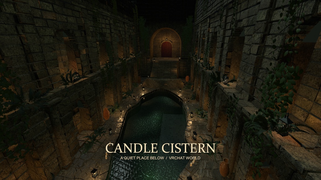Candle Cistern｜촛불의 지하 수조【PC VRChat World】