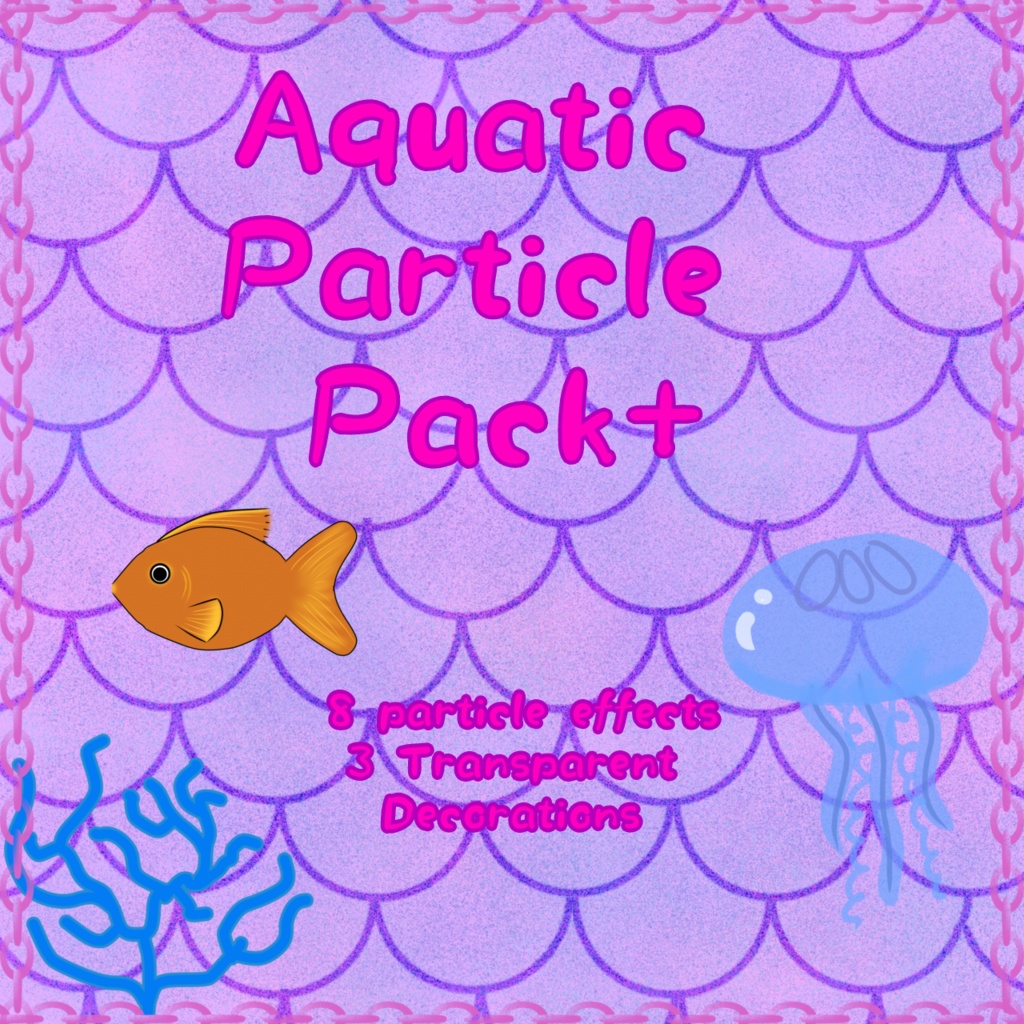 Aquatic Particle Pack +