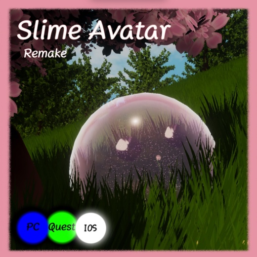 Slime Avatar Remake