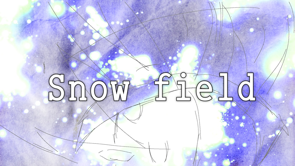 Snow field 【フリー音源】