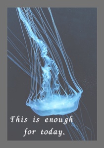 This is enough for today.|Printable Poster (A4 PDF)