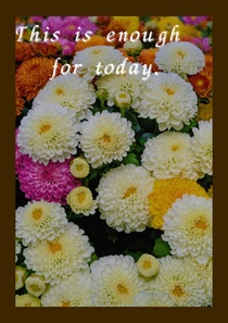 This is enough for today.|Printable Poster (A4 PDF)