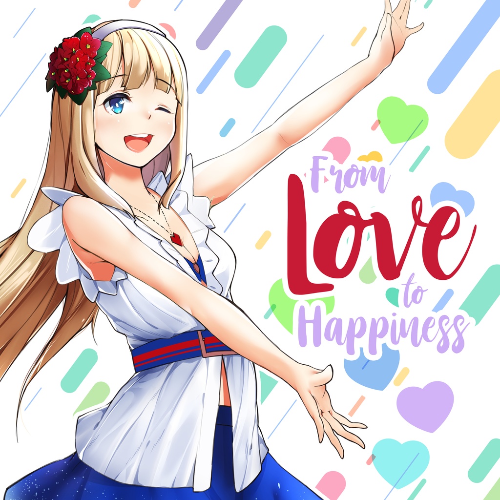 From Love to Happiness