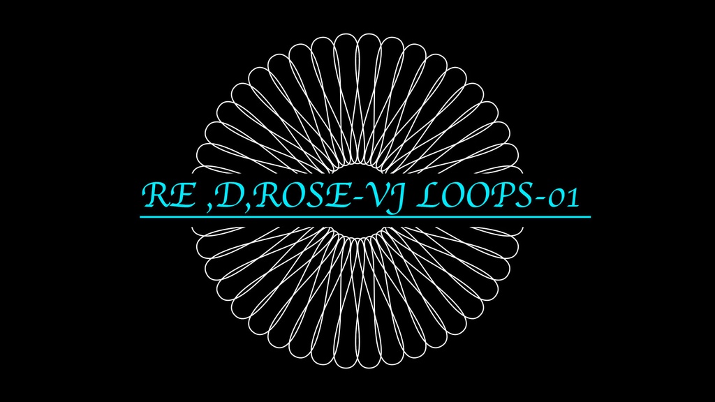 RE,D,ROSE_VJ LOOP_01
