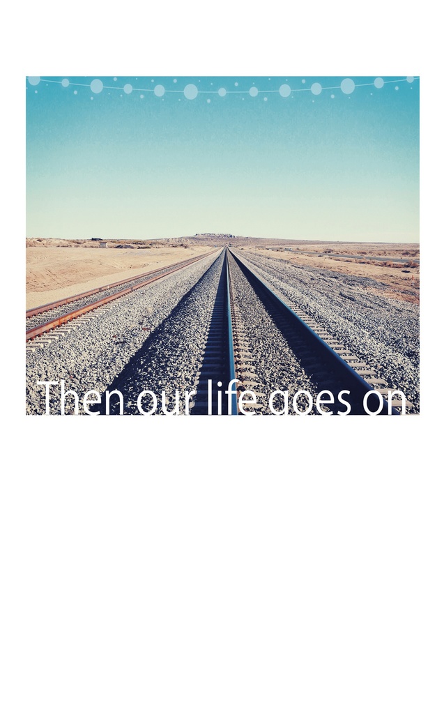 日々をつくる再録・外伝集「Then our life goes on」