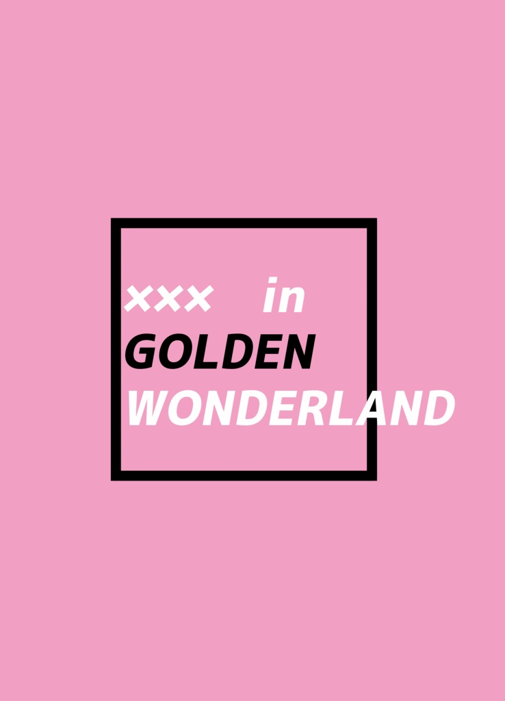【キズあり】××× in GOLDEN WONDERLAND