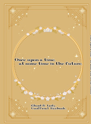 Once upon a time, at some time in the future.