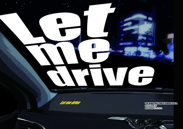 Let me drive
