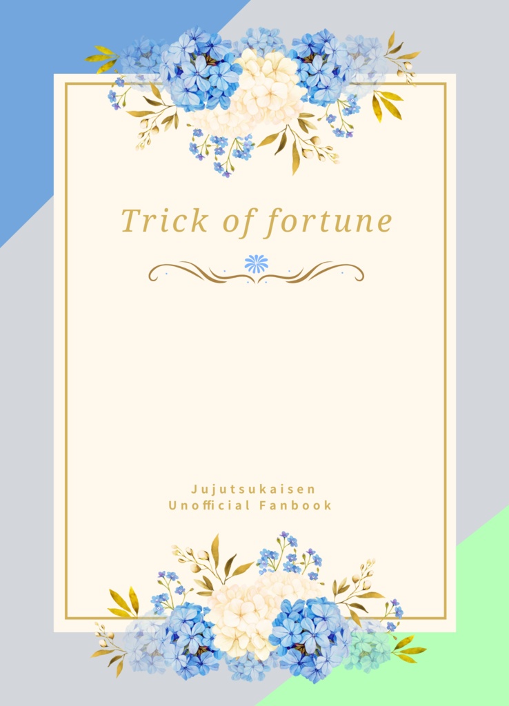 Trick of fortune