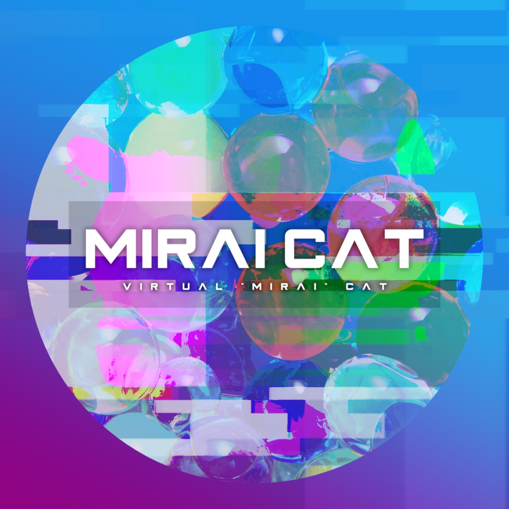 Mirai Cat / Virtual "Mirai" Cat