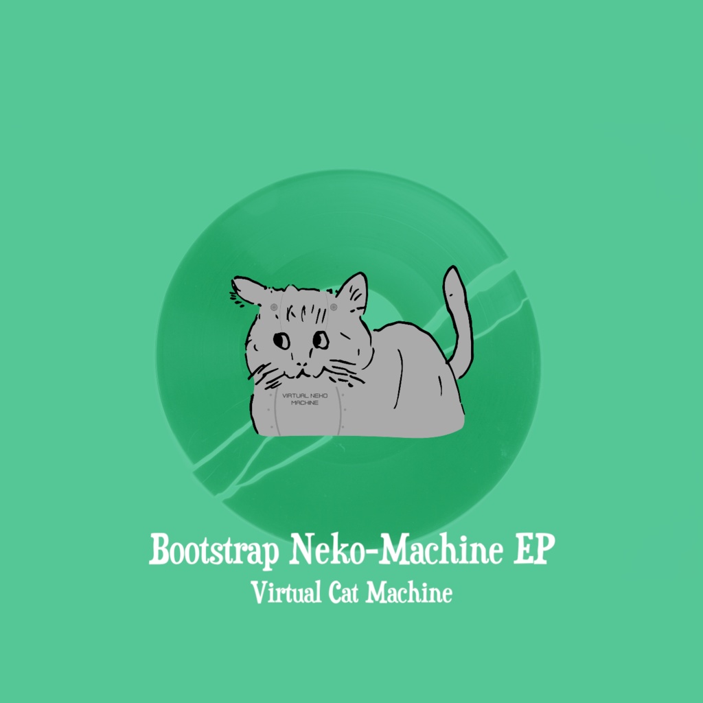 Bootstrap Neko-Machine