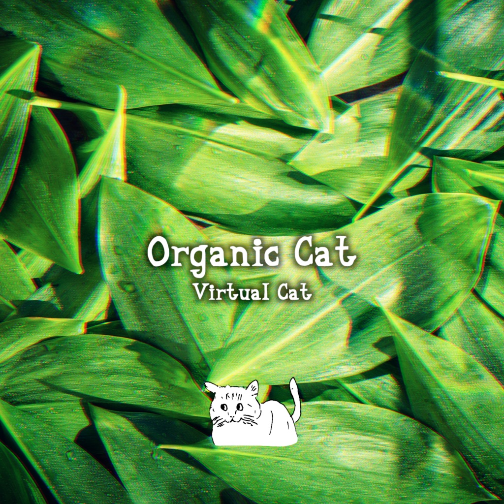Organic Cat [デジタルリリース]
