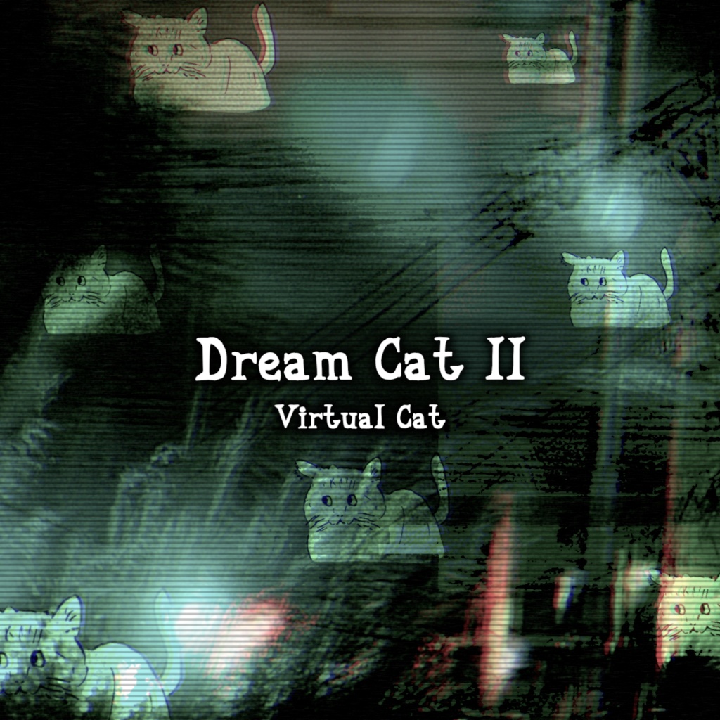 Dream Cat II【デジタルダウンロード】