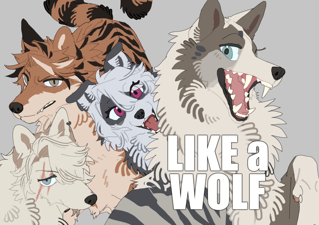 LIKE a WOLF