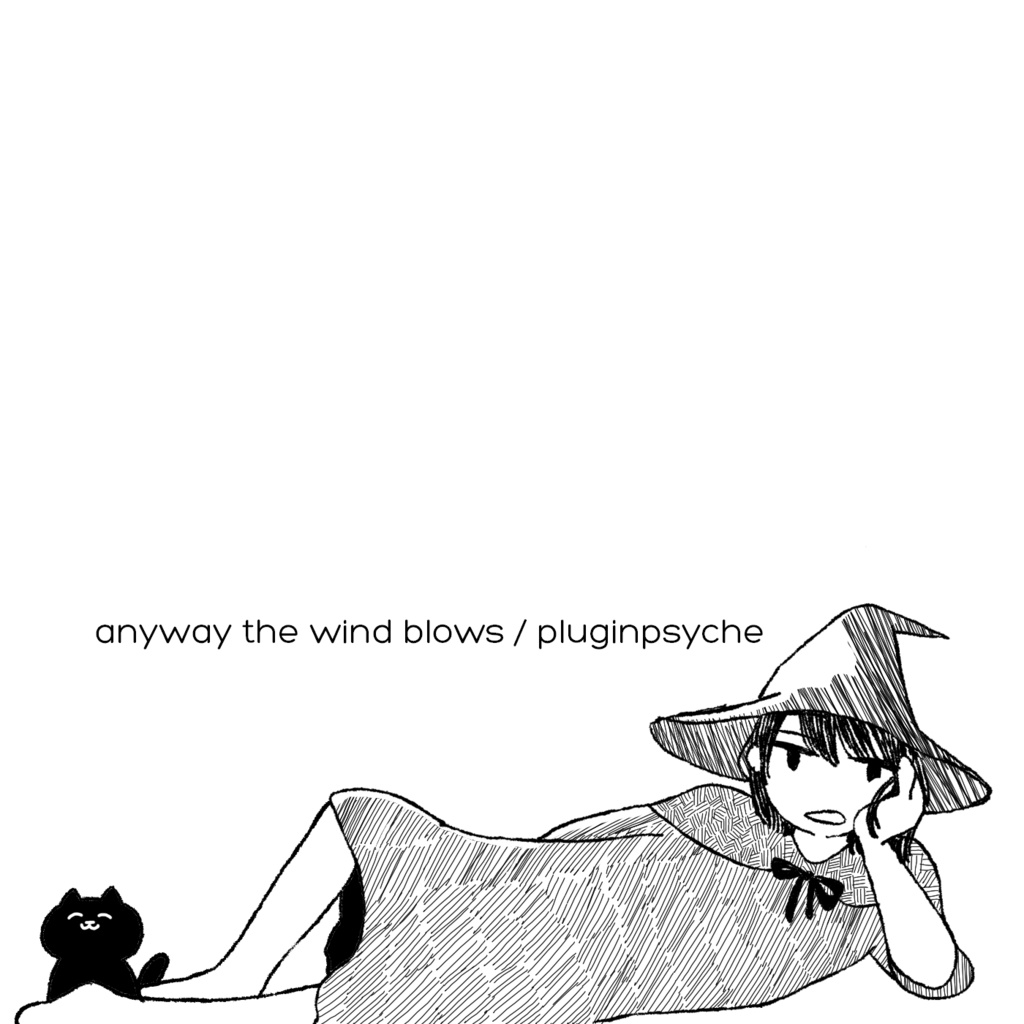 anyway the wind blows