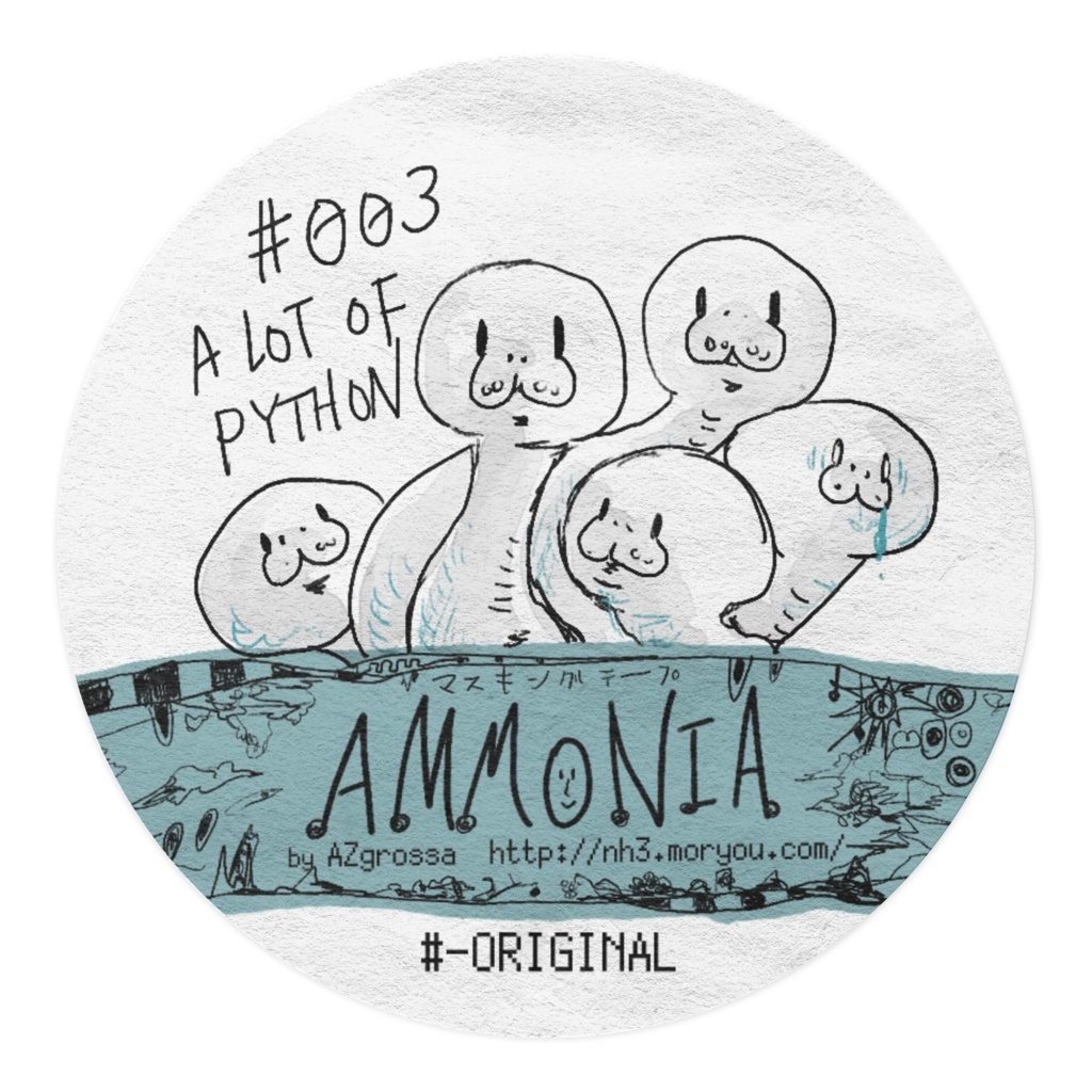 #003:A LOT OF PYTHON /Ammonia Masking tapes