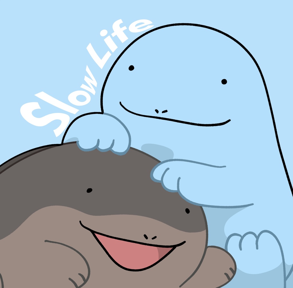 Slow Life