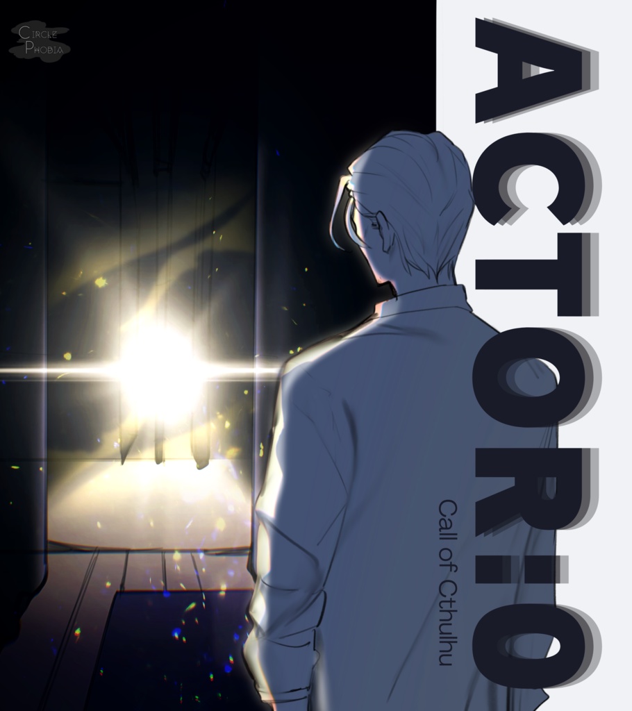 【CoC6版】ACTOR:0