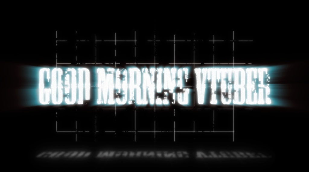 【無料動画素材】エクストリームおはようVtuber【3パターン】