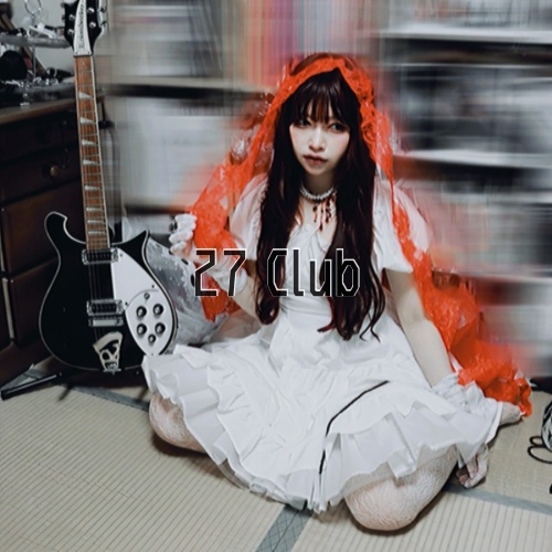 27 Club 【EP】