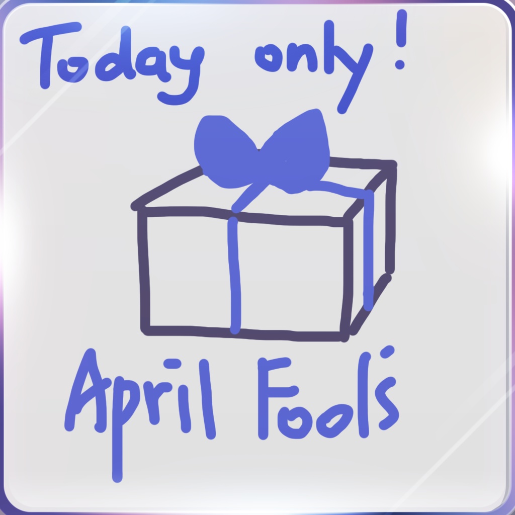 本日限定 April Fools' Day