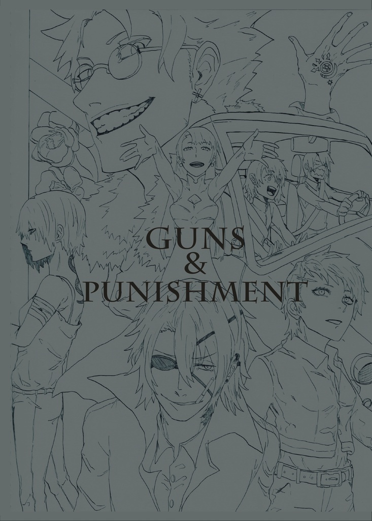 GUNS & PUNISHMENT