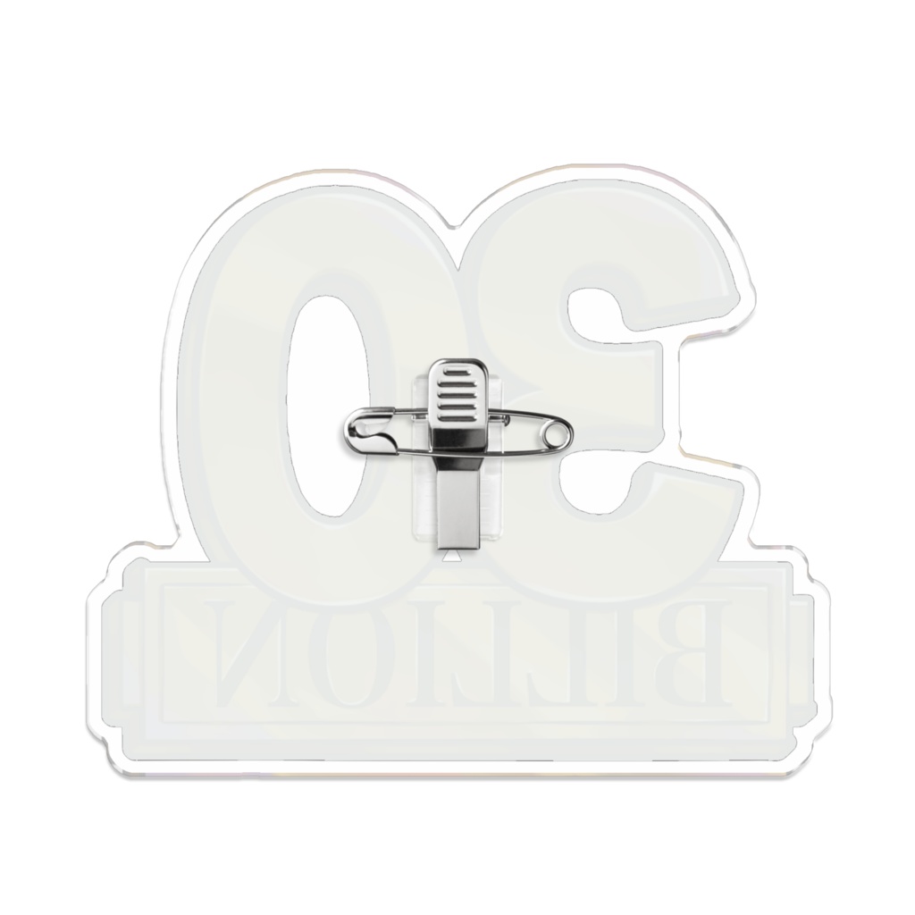 30億ベリーのアクリルバッジ