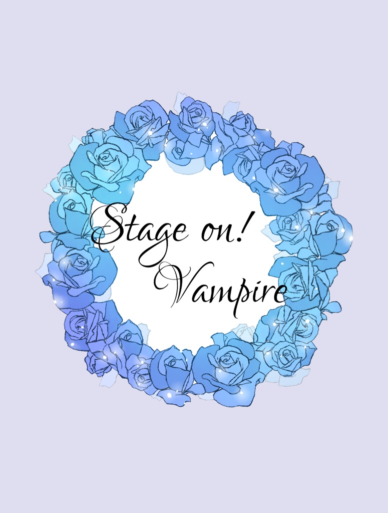 Stage on! Vampire 