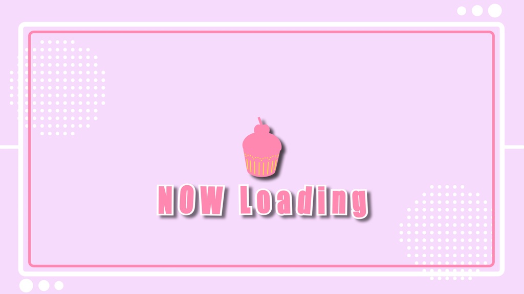 【配信待機画面】動くカップケーキの待機画面