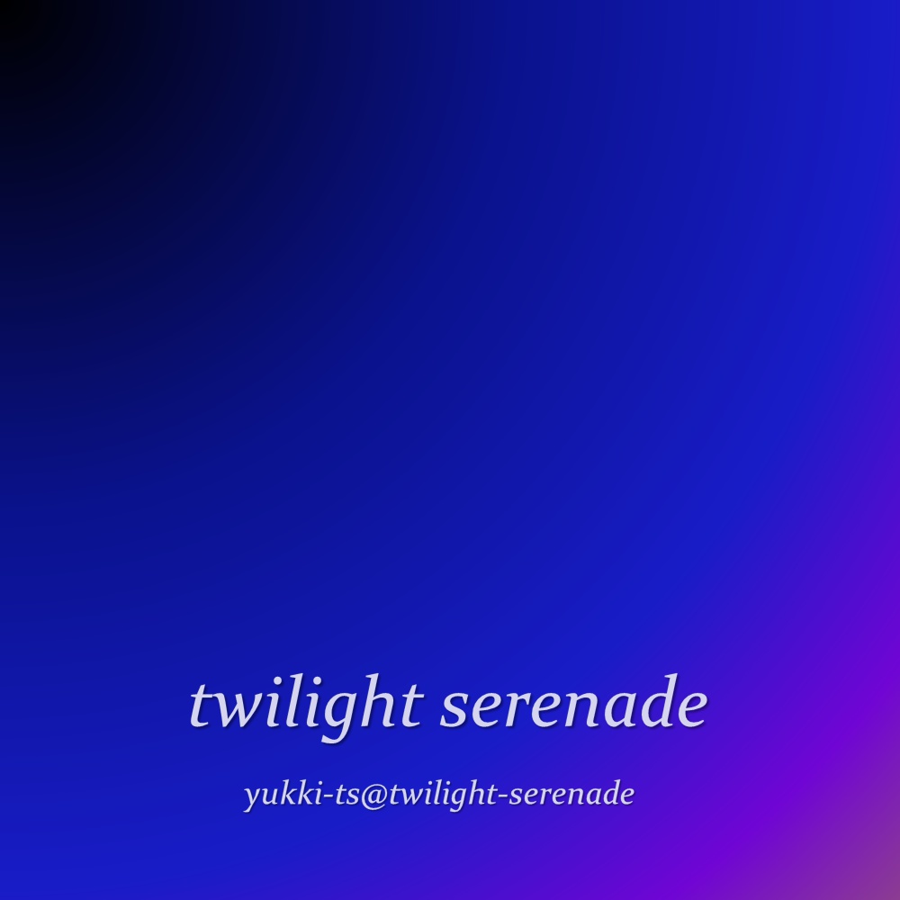 twilight serenade